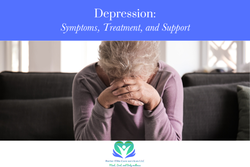 Depression: Symptoms, Treatment, and Support