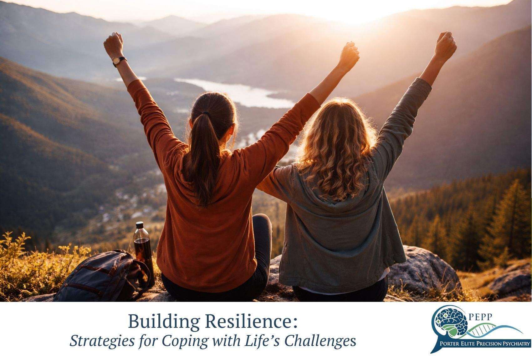 Building Resilience Strategies for Coping with Life’s Challenges