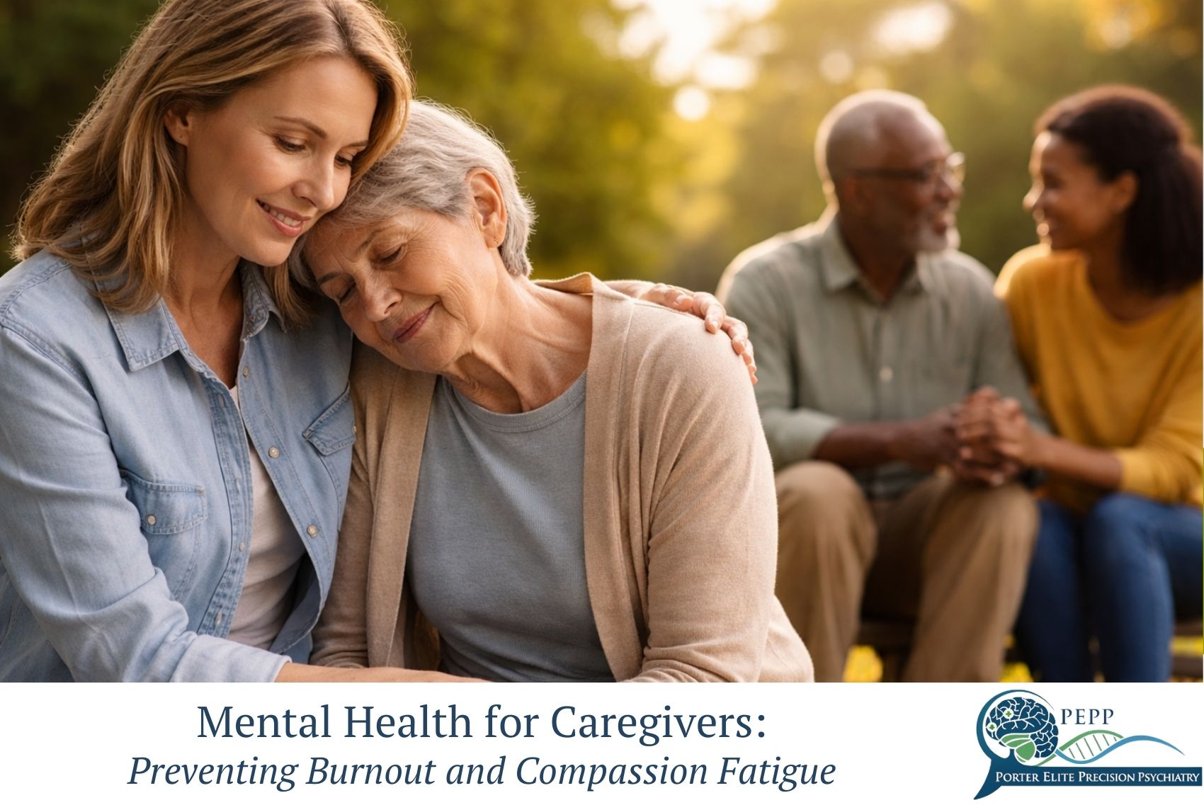 Mental Health for Caregivers Preventing Burnout and Compassion Fatigue